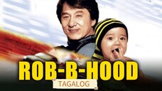 ROB-B-HOOD | FULL MOVIE | TAGALOG