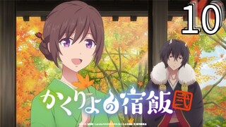 EP-10||Kakuriyo: Bed & Breakfast for Spirits Season 02||ENG SUB