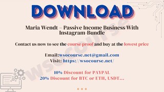 [WSOCOURSE.NET] Maria Wendt – Passive Income Business With Instagram-Bundle