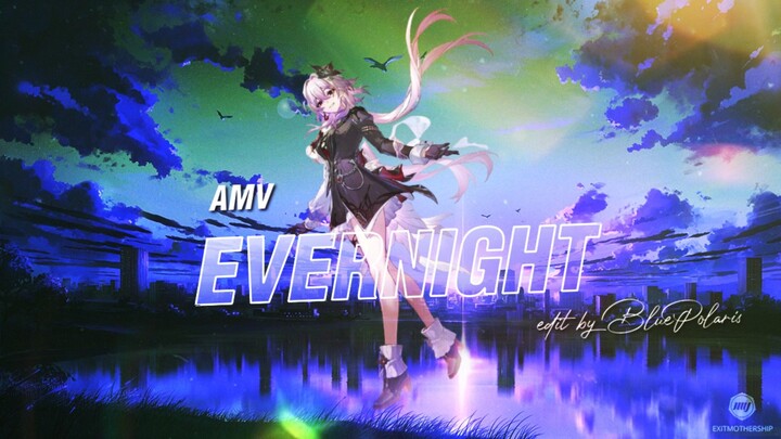 amv evernight | honkai star rail edit