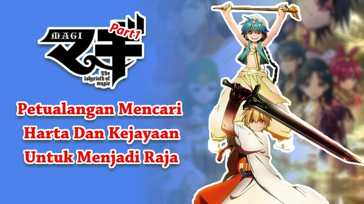 Seluruh Alur Cerita M4gi: L4birinth 0f M4gic Part 1 Hanya 18 MENIT SAMPAI TAMAT. Jin Kepala Suling..