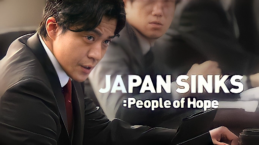 Japan Sinks People of Hope S01E07