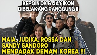 DK IKON DAN JAY IKON DI BELAKANG PANGGUNG BIKIN MAIA,ROSSA,JUDIKA,SANDY SANDORO DEMAM KOREA !!