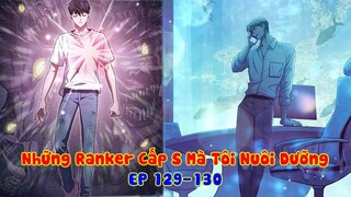 Chỉ Là Hunter Rank F Cùi Bắp, Nhưng Lại Sở Hữu Kỹ năng Rank L & Đám Đệ Rank S | Tập 129-130