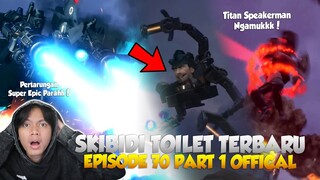 EPISODE BARU 70 PART 1 SKIBIDI TOILET OFFICIAL! PERTARUNGAN SUPER EPIC, INI SIH EPISODE TERBAIK!