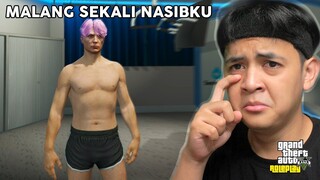 HIDUPKU SENGSARA!! UANG, HP, MAKANAN SEMUA HILANG - GTA 5 Roleplay