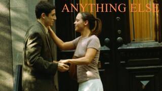 Anything Else (2003)