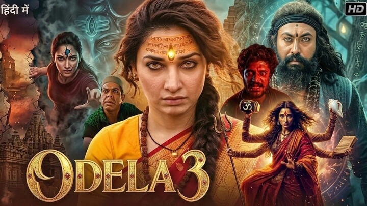 ODELA 3 2026  Full Movie in Hindi Dubbed - Tamannaah Bhatia & Vasishta N - Latest South Indian Movie