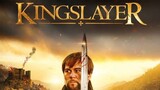 Kingslayer (2022)