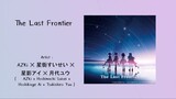 The Last Frontier _ AZKi ✕ Suisei ‪✕ ‬Hoshikage Ai ‪✕‬Tsukishiro Yuu_[ JPN/ROMANJI/TH Lyrics ]