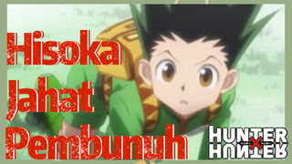 Hisoka Jahat Pembunuh