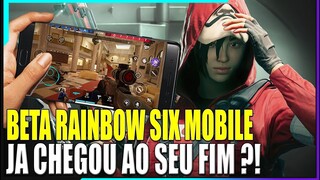 BETA DO RAINBOW SIX MOBILE CHEGOU AO SEU FIM ?!