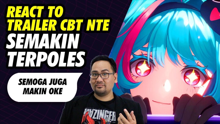React Trailer CBT NTE