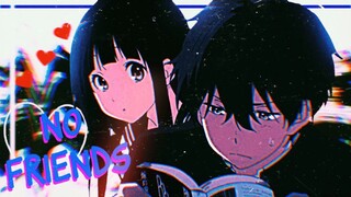 Hyouka「AMV」No Friends