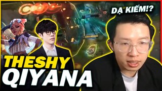 PHÂN TÍCH THESHY SỬ DỤNG QIYANA DẠ KIẾM ĐỐI ĐẦU VỚI KENEN CỰC KÌ ẢO MA CANADA ! (LMHT)