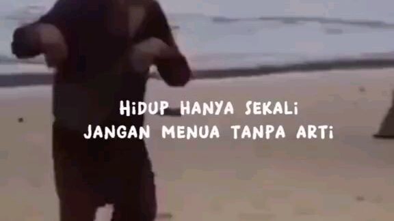 ingat !! hidup itu cuma satu kali😉