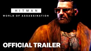 HITMAN World of Assassination - Elusive Target Reveal - The Disruptor (featuring Conor McGregor)