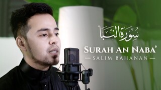 SALIM BAHANAN || SURAT  AN NABA' || BEAUTIFUL RECITATION