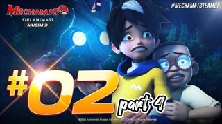 Mechamato musim 3 episode 2   part 4