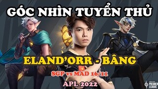 GÓC NHÌN TUYỂN THỦ: BÂNG VỚI "TƯỚNG TỦ" ELAND'ORR VẪN GỤC NGÃ TRƯỚC MAD TEAM | APL 2022: VIỆT NAM