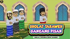 SHOLAT TARAWEH GANCANG PISAN