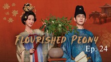 Flourished Peony S1 Ep 24