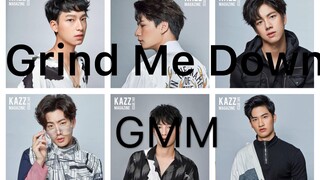 【Spotting】Grup Anak Laki-laki GMM Grind Me Down
