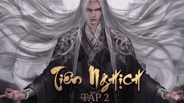 Tiên Nghịch Tập 2 Vietsub