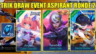 TRIK DRAW EVENT ASPIRANT RONDE 2!! DIJAMIN DAPET 1 SKIN ASPIRANT DAN PANEN SKIN COLLECTOR