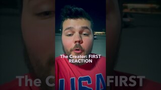 The Creator FIRST REACTION