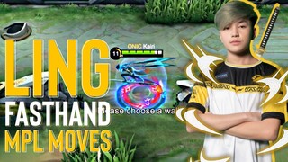 LING Fast Hand is Real with MPL Moves by Kairi Onic PH