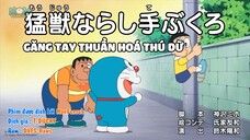 Doraemon New Series - Tập 881: Găng Tay Thuần Hoá Thú Dữ & Có Ai Muốn Nuôi Mèo Nobita Không? | MFS |
