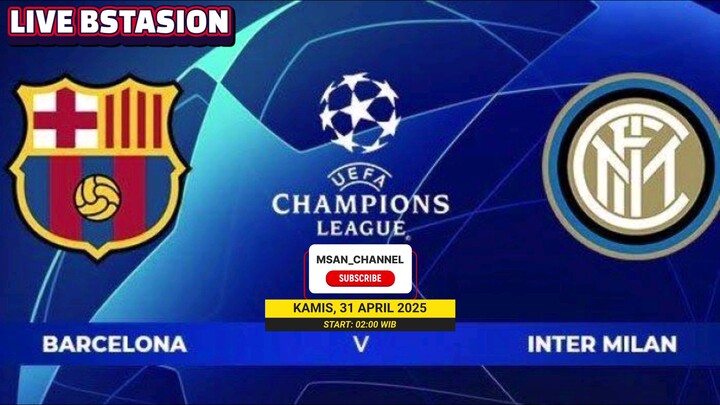 LEG 1 Barcelona VS InterMilan | League Champions