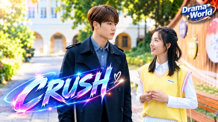 CRUSH Ep2-3 in Hindi
