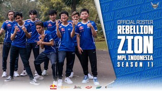 OFFICIAL ROSTER REBELLION ZION FOR MPL ID SEASON 11