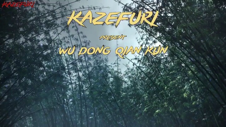 Wu Dong Qian Kun Season 1 eps 1 subindo