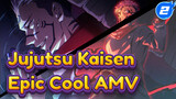 Jujutsu Kaisen 
Epic Cool AMV_2