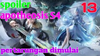 Spoiler Apotheosis S4 Part 13 : Pertarungan Dimulai