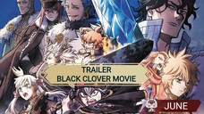 TRAILER BLACK CLOVER MOVIE