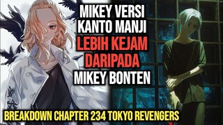 MIKEY ADALAH PERWUJUDAN DARI MALAIKAT PENCABUT NYAWA! | BREAKDOWN CHAPTER 234 TOKYO REVENGERS