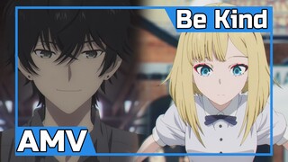 「AMV」Takt Op. Destiny | Be Kind