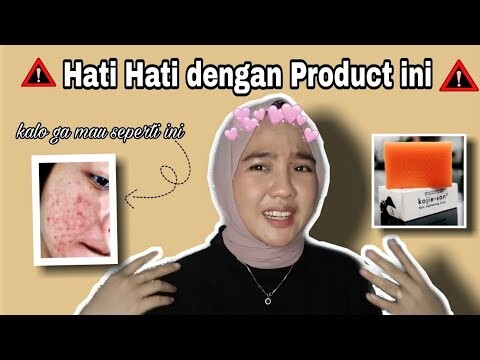 SABUN VIRAL KOJIESAN BERBAHAYA UNTUK KULIT SENSITIF? Skincare viral mengecewakan #2