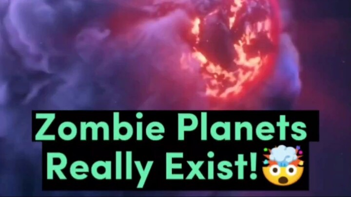 Zombie Planets Really Exist!🤯