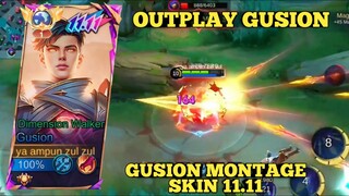 OUTPLAY GUSION, GUSION MONTAGE SKIN 11.11