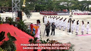 DETIK DETIK PROKLAMASI, PENGIBARAN BENDERA MERAH PUTIH DI KABUPATEN KUTAI BARAT DAN YEL YEL KEREN