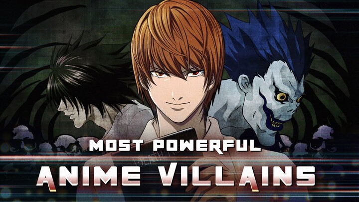 10 Most Powerful Anime Villains