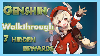[Genshin  Walkthrough]Walkthrough  7 hidden rewards