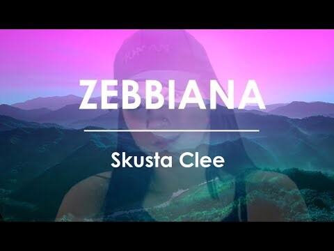 Skusta Clee - ZEBBIANA (LYRIC VIDEO)