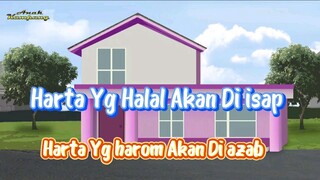 Harta Yg harom Akan Di Azab - Animasi Anak Kampung .