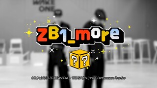 [ZB1_more] CCMA 2023 | ZEROBASEONE - ‘CRUSH Intro’舞蹈练习室 🎬. more